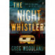 The Night Whistler