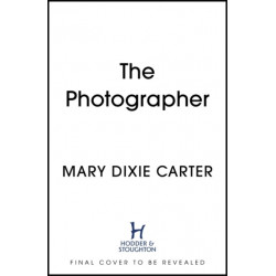 The Photographer: an addictive and gripping new psychological thriller that you won't want to put down for 2021
