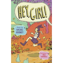 Hey, Girl!: Poems