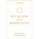 The Wisdom of a Broken Heart: The Gospel of Yeshua & Mariam