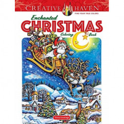Creative Haven Enchanted Christmas Coloring Book