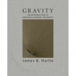 Gravity: An Introduction to Einstein's General Relativity