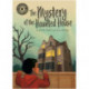 The Reading Champion: The Mystery of the Haunted House: Independent Reading 12