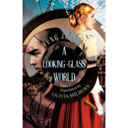 A A Looking-Glass World