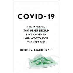 Stopping the Next Pandemic: How Covid-19 Can Help Us Save Humanity