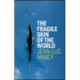 The Fragile Skin of the World