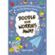 Doodle Your Worries Away: A CBT Doodling Workbook for Children Who Feel Worried or Anxious