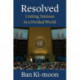 Resolved: Uniting Nations in a Divided World