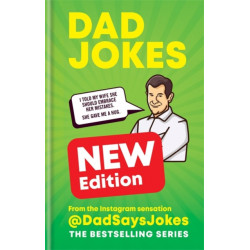 Dad Jokes: The Punny Edition: The fourth collection from the Instagram sensation @DadSaysJokes
