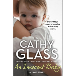 An Innocent Baby: Why Would Anyone Abandon Little Darcy-May?