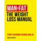Man v Fat: The Weight-Loss Manual