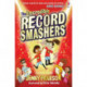 The Incredible Record Smashers