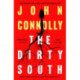 The Dirty South: Private Investigator Charlie Parker hunts evil in the eighteenth book in the globally bestselling series