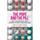 The Pope and the Pill: Sex, Catholicism and Women in Post-War England