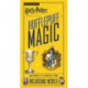Harry Potter: Hufflepuff Magic - Artifacts from the Wizarding World: Hufflepuff Magic - Artifacts from the Wizarding World