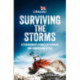 Surviving the Storms: Extraordinary Stories of Courage and Compassion at Sea