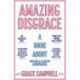 Amazing Disgrace: A Book About "Shame"