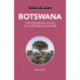 Botswana - Culture Smart!: The Essential Guide to Customs & Culture