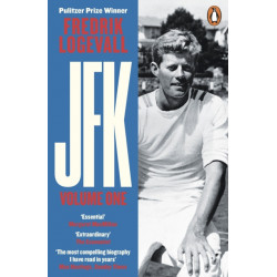 JFK: Volume 1: John F Kennedy: 1917-1956