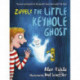Zippel: The Little Keyhole Ghost