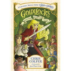 Goldilocks: Wanted Dead or Alive