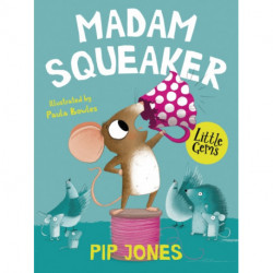 Madam Squeaker