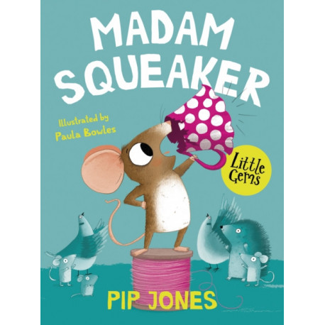 Madam Squeaker