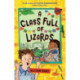 A A Class Full of Lizards: The Grade Six Survival Guide 2: The Grade Six Survival Guide 2