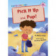 Pick It Up and Pup!: (Pink Early Reader)