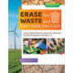 Erase the Waste and Turn Trash Into Cash: Inquiry-Based Science Lessons for Advanced and Gifted Students in Grades 3-4