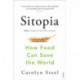 Sitopia: How Food Can Save the World
