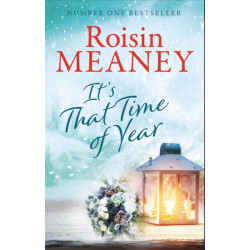 It's That Time of Year: A heartwarming festive read from the bestselling author of Life Before Us