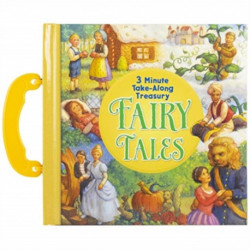 Fairy Tales: 3-Minute Take Along Treasury