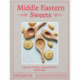 Middle Eastern Sweets: Desserts, Pastries, Creams & Treats