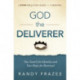 The God the Deliverer Bible Study Guide plus Streaming Video: Our Search for Identity and Our Hope for Renewal