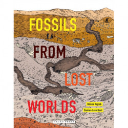 Fossils from Lost Worlds