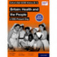 Oxford AQA GCSE History (9-1): Britain: Health and the People c1000-Present Day Student Book Second Edition
