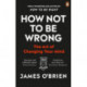 How Not To Be Wrong: The Art of Changing Your Mind