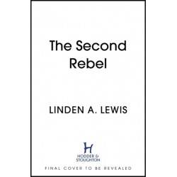 The Second Rebel