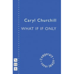 What If If Only