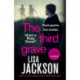 The Third Grave: an absolutely gripping and twisty crime thriller from the New York Times bestselling author