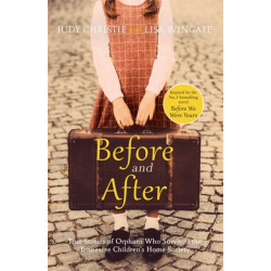 Before and After: the heartbreaking true stories of a notorious adoption scandal