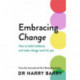 Embracing Change: How to build resilience and make change work for you