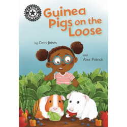 Reading Champion: Guinea Pigs on the Loose: Independent Reading 11