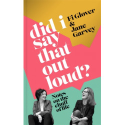 Did I Say That Out Loud?: Notes on the Chuff of Life