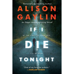 If I Die Tonight: A Novel