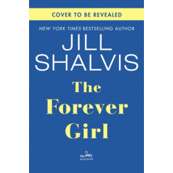 The Forever Girl: A Novel