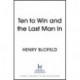 Ten to Win . . . And the Last Man In: My Pick of Test Match Cliffhangers