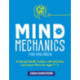 Mind Mechanics for Children: A Mental Health Toolbox with Activities and Lesson Plans for Ages 7-11