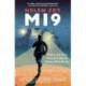 MI9: A History of the Secret Service for Escape and Evasion in World War Two